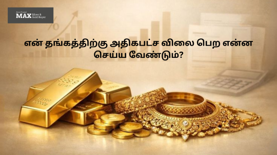 How to get more cash for my gold?