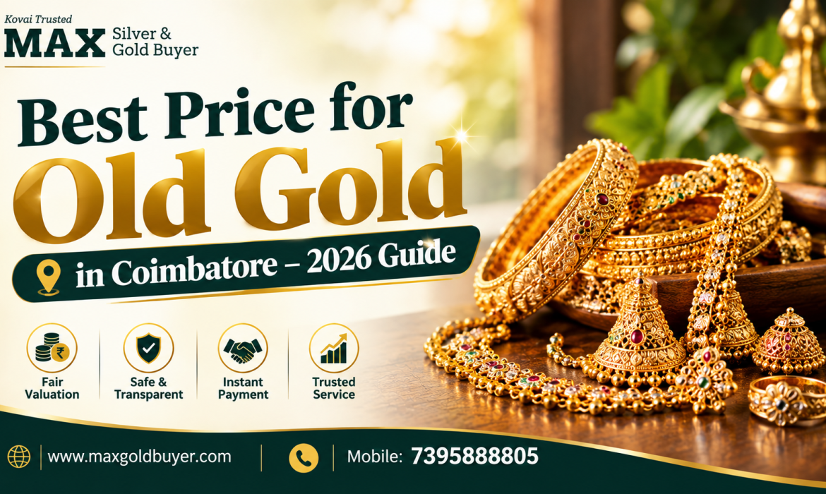 Best Price for Old Gold in Coimbatore