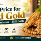 How to Get the Best Price for Old Gold in Coimbatore in 2026
